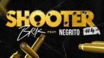 BRK - Shooter #4 ft. Negrito