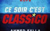 Kofs – Ce soir c’est Classico ft. Ahmed Sylla