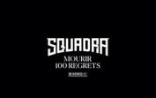 Squadra – Mourir 100 regrets Mp3 Album Complet