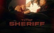Tiitof – Sheriff