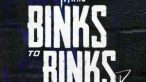 Ninho - Binks to Binks 8
