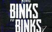 Ninho – Binks to Binks 8