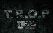 Timal – Freestyle T.R.O.P